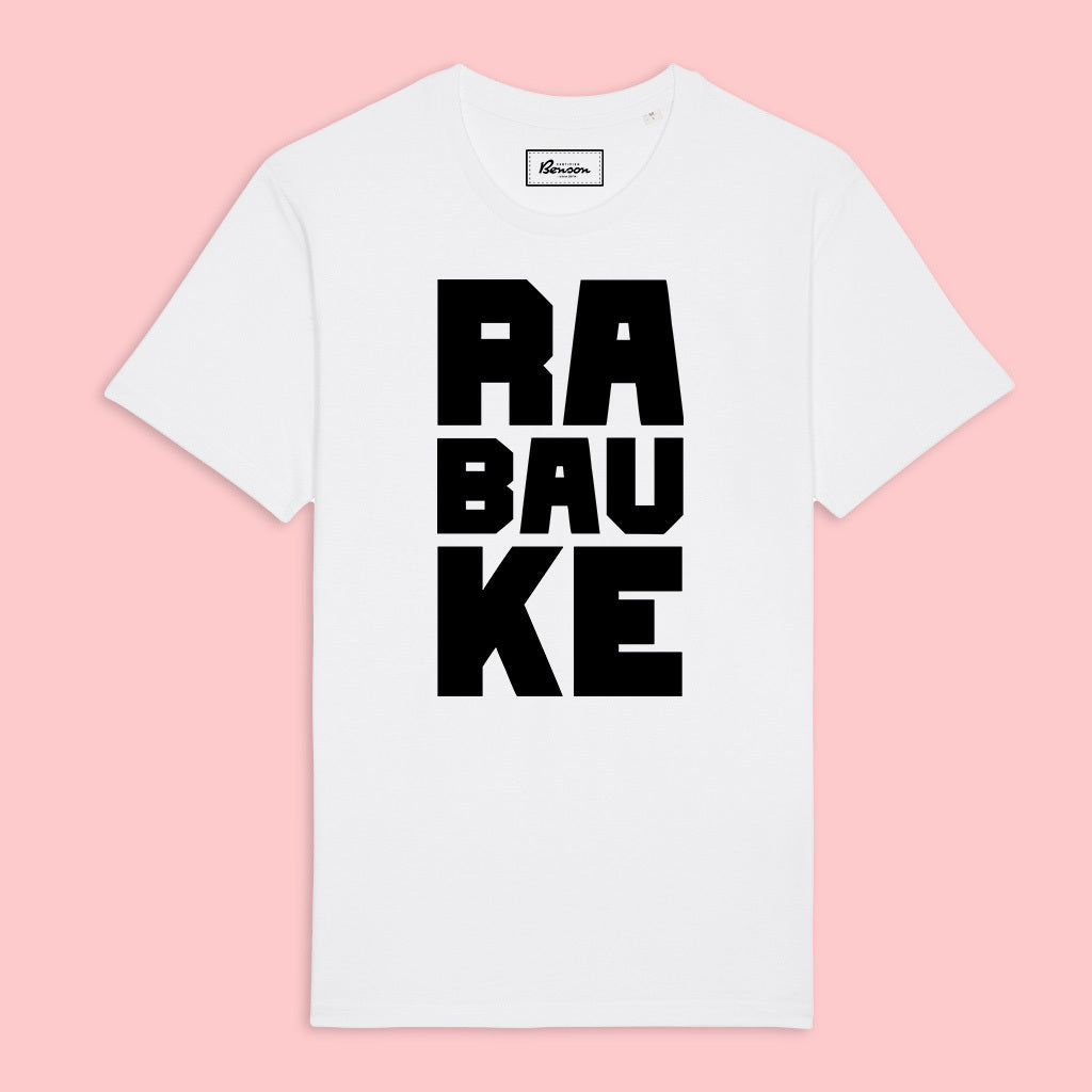 Ra-Bau-Ke - T-Shirt